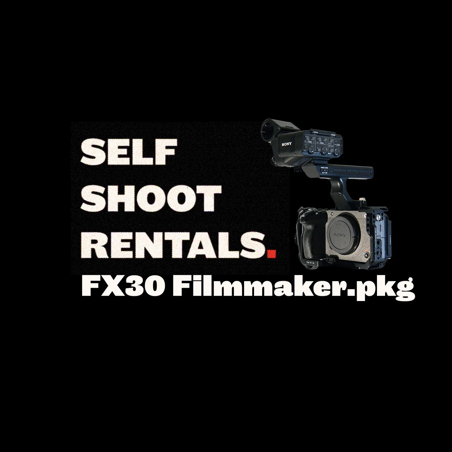 FX30 Filmmaker Package